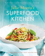 Julie Morris'S Superfood Kitchen