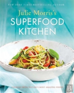 Bertrand.pt - Julie Morris'S Superfood Kitchen