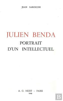 Bertrand.pt - Julien Benda, Portrait D'Un Intellectuel