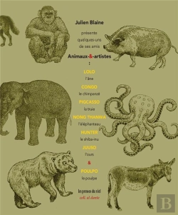 Bertrand.pt - Julien Blaine Présente Quelques-Uns De Ses Amis Animaux-&-Artistes