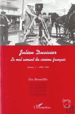 Bertrand.pt - Julien Duvivier T.1 ; Le Mal Aimant Du Cinema Francais