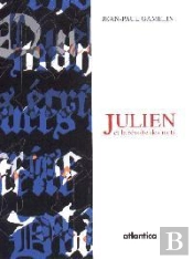 Julien Et La Revolte Des Mots