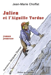 Julien Et L'Aiguille Tordue