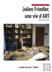 Julien Friedler Une Vie D Art