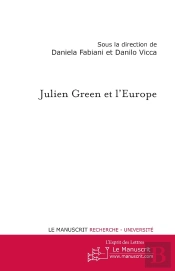 Julien Green Et L'Europe