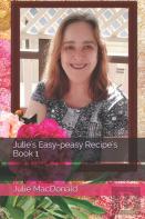 Julie'S Easy-Peasy Recipe'S Book 1