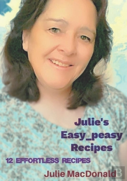 Bertrand.pt - Julie'S Easy-Peasy Recipe'S
