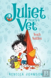 Juliet, Nearly A Vet: Beach Buddies (Book 5)