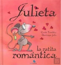 Bertrand.pt - Julieta, La Ratita Romántica
