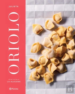 Bertrand.pt - Julieta Oriolo. Cocina Italiana
