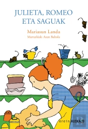 Julieta, Romeo Eta Saguak