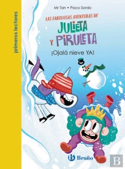 Bertrand.pt - Julieta Y Piruleta, 4. ¡Ojalá Nieve Ya!