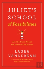 Juliet'S School Of Possibilities