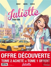Juliette En Bd - Juliette Bd - Pack T02 Achete = T01 Offert 2022 - New York - Paris