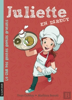 Bertrand.pt - Juliette En Direct V 03 Le Club Des Gestes Gentils Gratuits