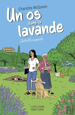 Bertrand.pt - Juliette Enquête Tome 1 : Un Os Dans La Lavande