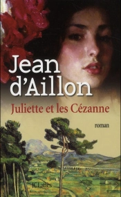 Juliette Et Les Cézanne