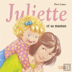 Bertrand.pt - Juliette Et Sa Maman