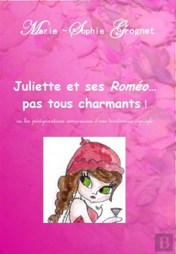 Bertrand.pt - Juliette Et Ses Romeo...Pas Tous Charmants !