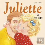 Juliette Et Son Papa