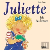 Juliette Fait Des Bêtises