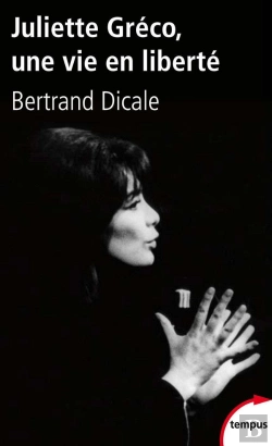 Bertrand.pt - Juliette Greco, Une Vie En Liberté