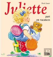 Juliette Part En Vacances