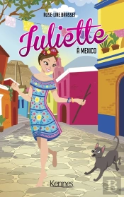 Juliette Tome 14 : Juliette À Mexico