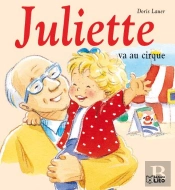 Juliette Va Au Cirque