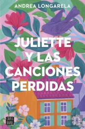 Juliette Y Las Canciones Perdidas