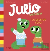 Julio Petit Dino : La Grande Soeur