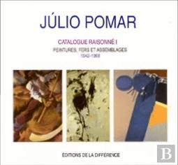 Júlio Pomar - Catalogue Raisonné I