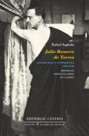 Julio Romero De Torres: Entrevistas Y Confesiones (1899-1930)