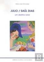 Julio/Saúl - Um Destino Solar