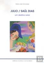 Julio/Saúl - Um Destino Solar