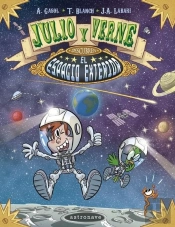 Julio Y Verne Descubren El Espacio