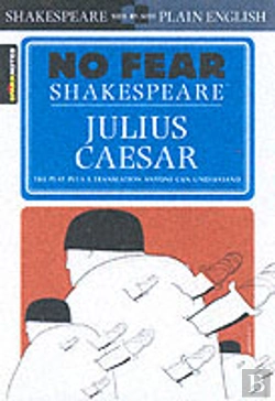 Bertrand.pt - Julius Caesar (No Fear Shakespeare)