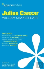 Julius Caesar Sparknotes Literature Guide