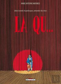 Julius Corentin Acquefacques Tome 2 : La Qu...