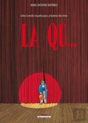 Julius Corentin Acquefacques Tome 2 : La Qu...