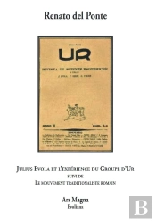 Julius Evola Et L'Expérience Du Groupe D'Ur