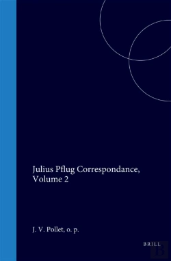 Bertrand.pt - Julius Pflug Correspondance, Volume 2