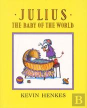 Julius, The Baby Of The World