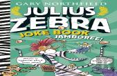 Julius Zebra Joke Book Jamboree