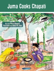 Juma Cooks Chapati
