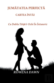 Jumatatea Perfecta Cartea  Nt I