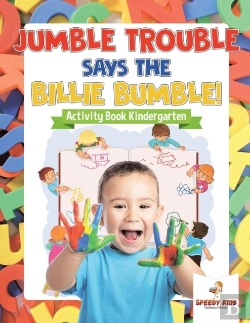 Bertrand.pt - Jumble Trouble Says The Billie Bumble! Activity Book Kindergarten