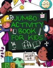Jumbo Activity Book For Kids Ages 4-8