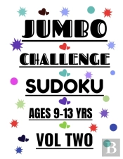 Jumbo Challenge Sudoku Ages 9-13 Years Vol 2