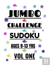 Jumbo Challenge Sudoku For Ages 9-13 Years Vol 1
